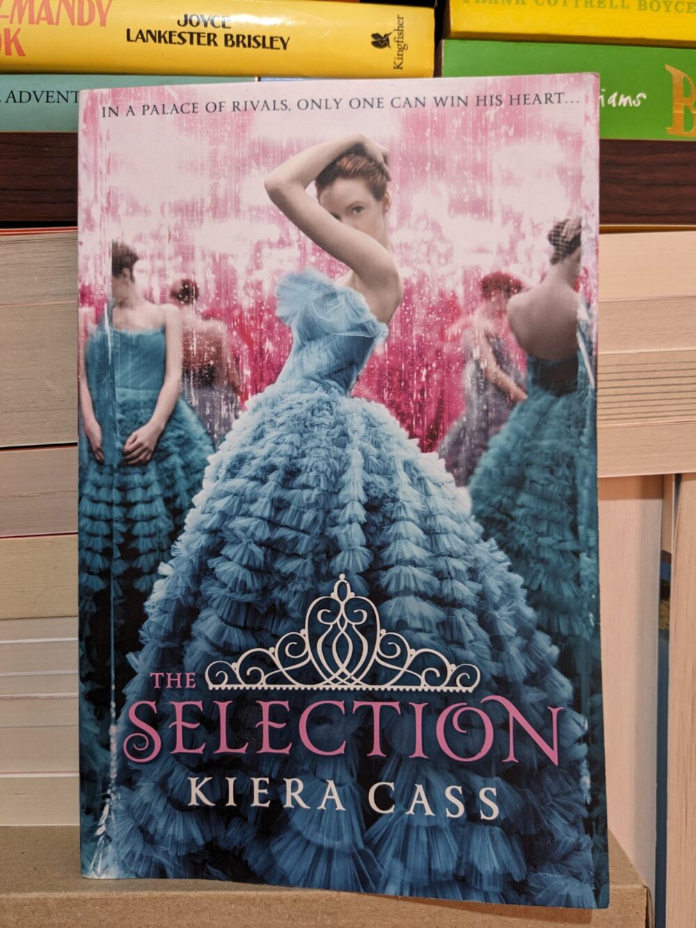 The Selection by Kiera Cass