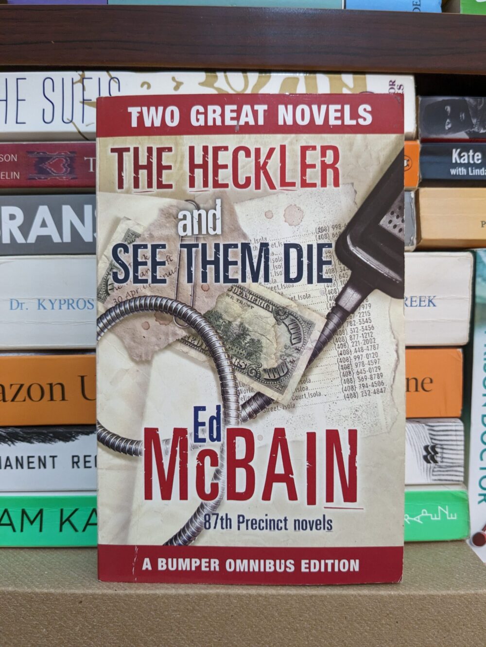 the Heckler and See Them Die By Ed McBain
