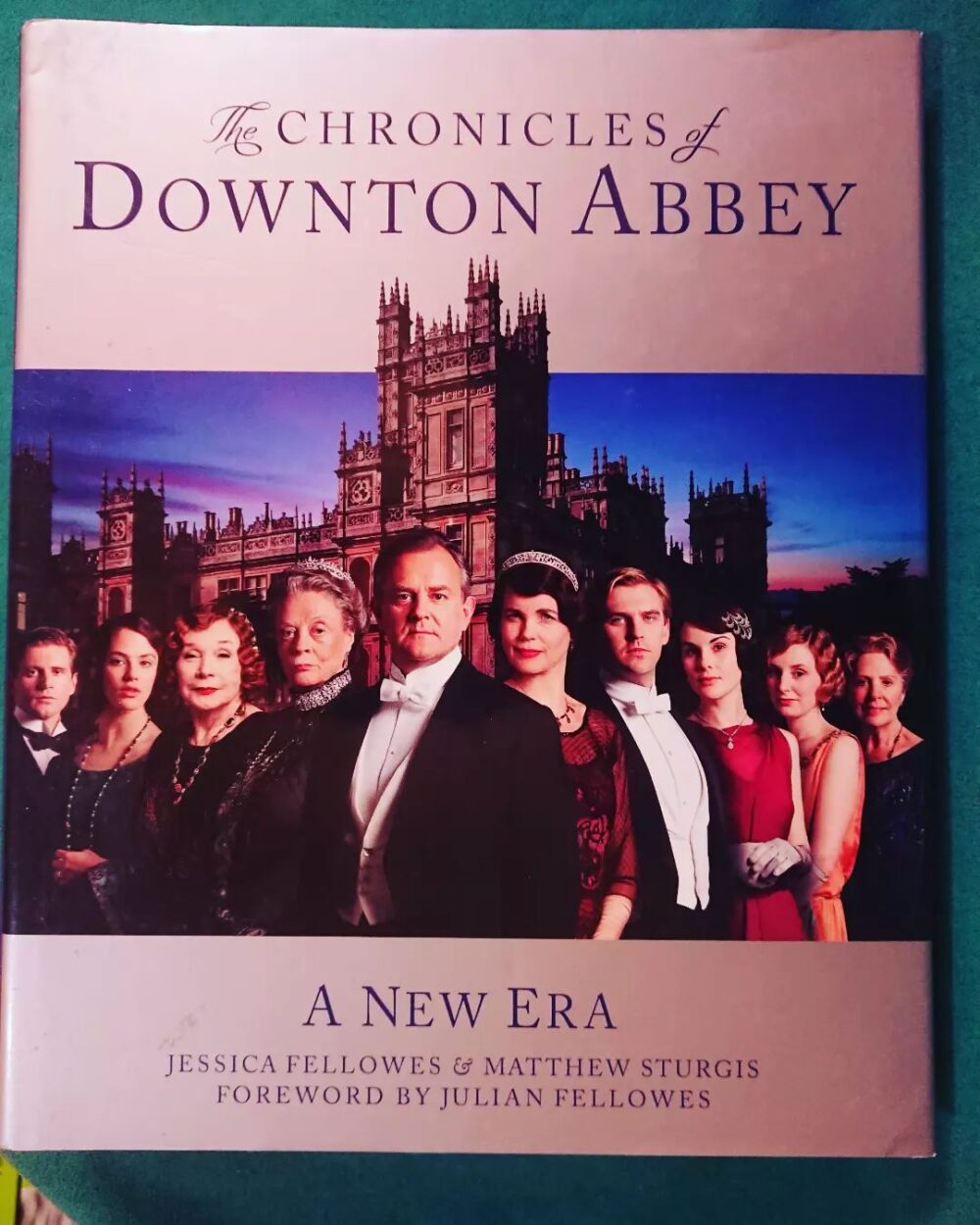 Jessica Fellowes The Chronicles Of Downton Abbey