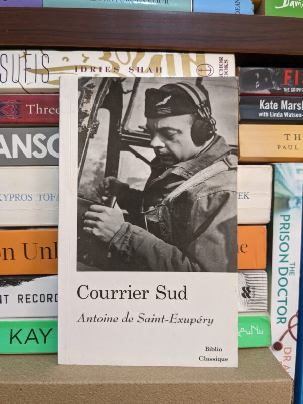 Courrier Sud by Antoine de Saint-Exupéry