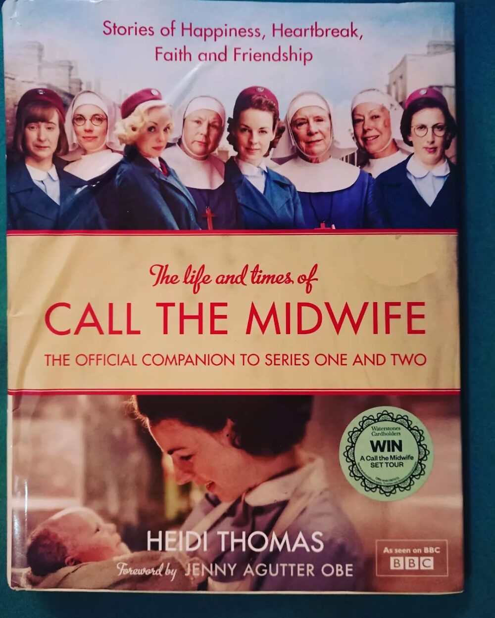 The Life and Times of Call the Midwife by Heidi Thomas
