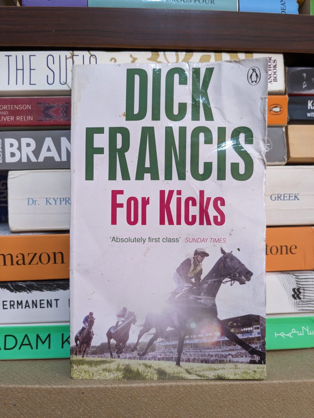For kicks By Dick Francis