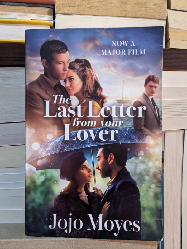 The Last Letter from Your Lover by Moyes Jojo
