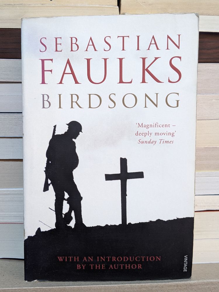 Birdsong By SEBASTIAN FAULKS