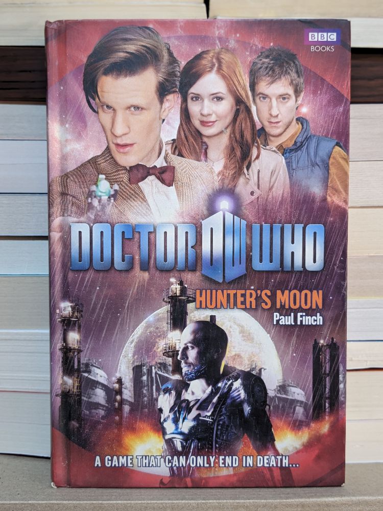 Doctor Who: Hunter's Moon By Paul Finch