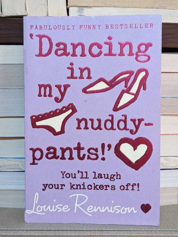 Dancing in My Nuddy-Pants! (Confessions of Georgia Nicolsn) By Louise Rennison