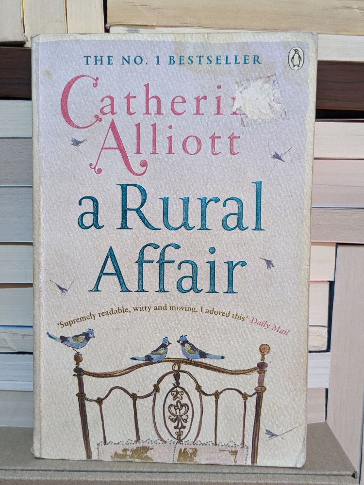 A Rural Affair By Catherine Alliott