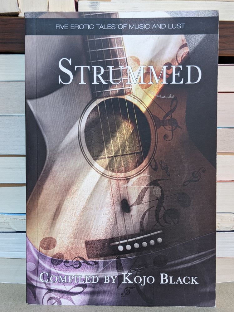 Strummed By Stella Harris, B.Z.R. Vukovina, Harper Eliot