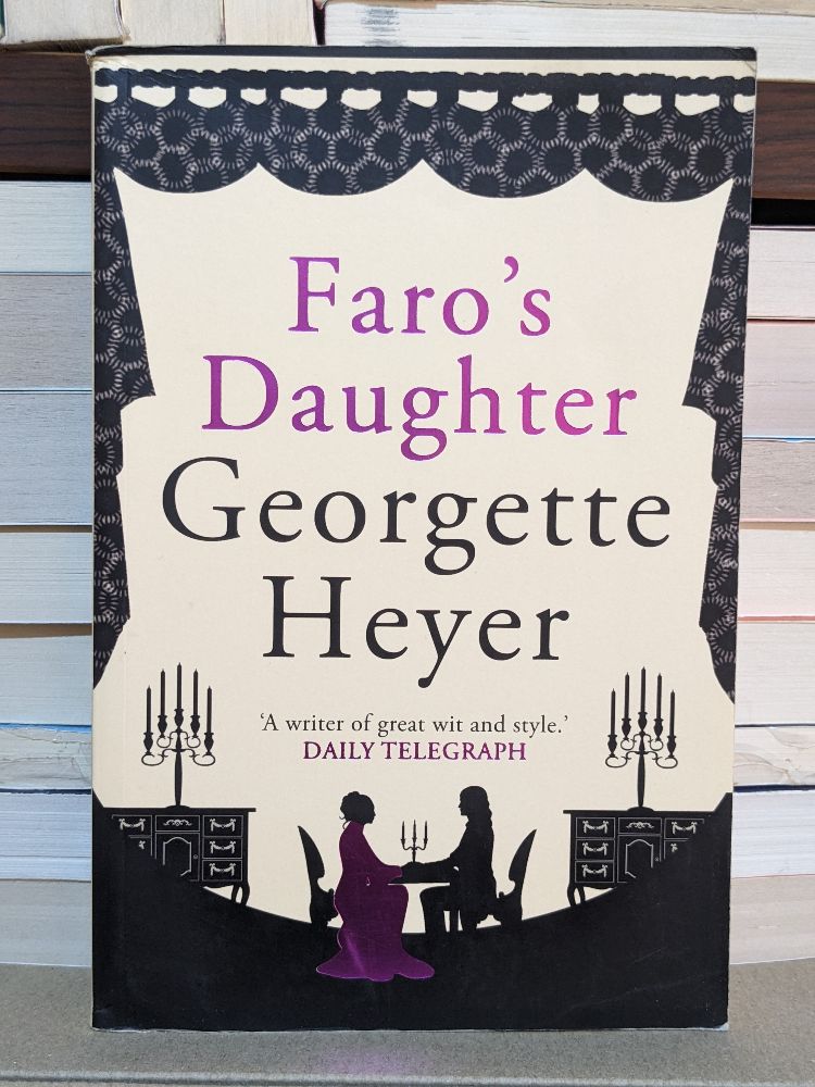 Faro's Daughter By Georgette Heyer