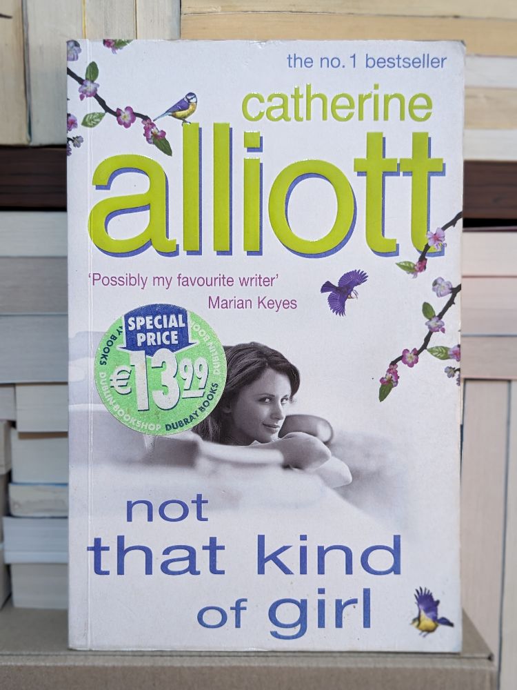 Not That Kind of Girl By Catherine Alliott