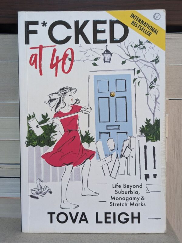 F*cked At 40 By Tova Leigh
