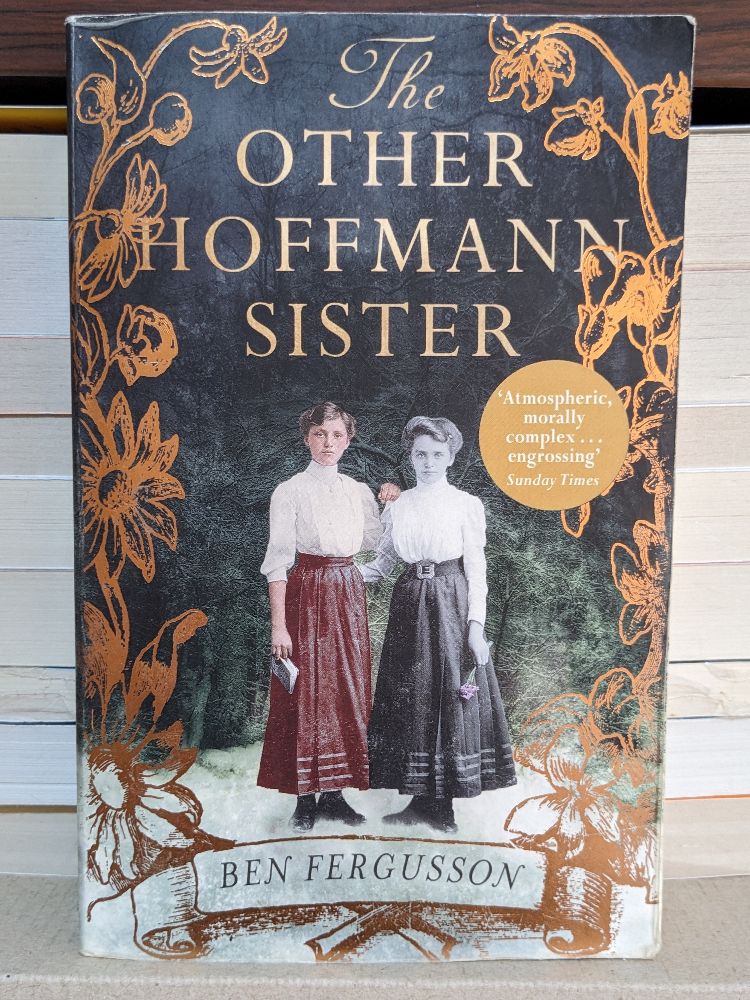 The Other Hoffmann Sister By Ben Fergusson