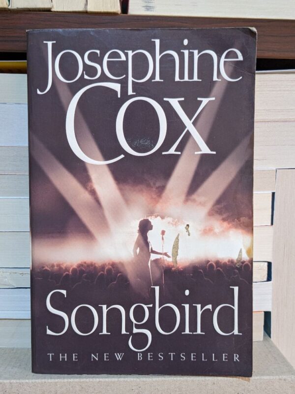 Songbird By JOSEPHINE COX