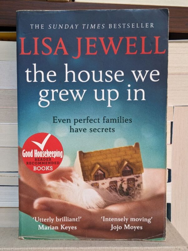 The House We Grew Up In By Lisa Jewell
