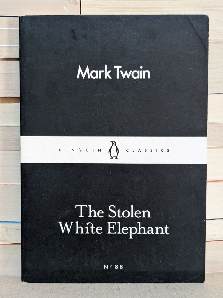 The Stolen White Elephant by Twain Mark
