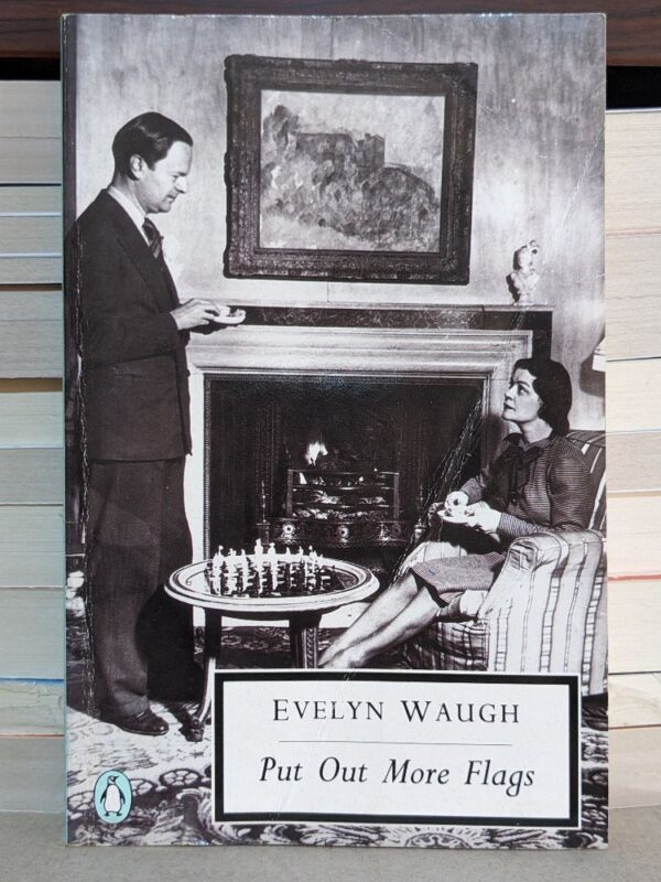 Put Out More Flags  By Evelyn Waugh