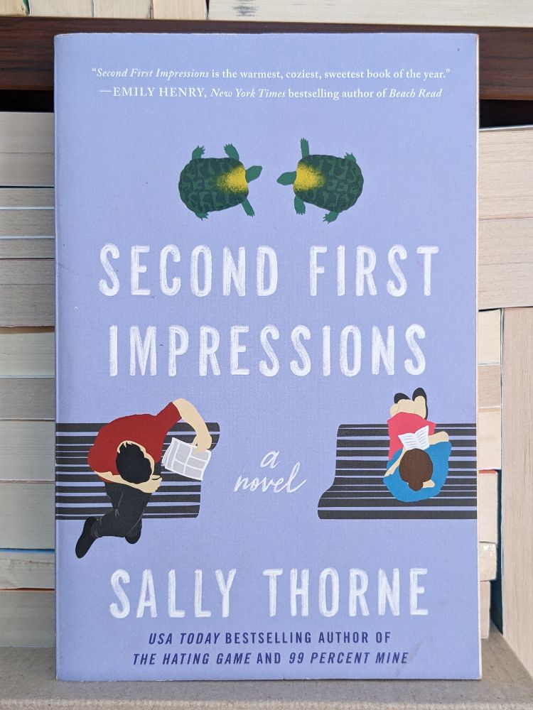 Second First Impressions By Sally Thorne