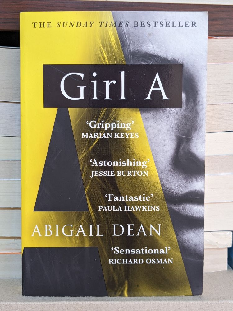 Girl A By Abigail Dean