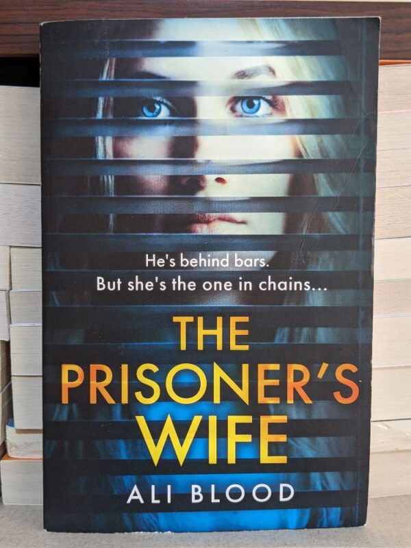 The Prisoner’s Wife by Ali Blood