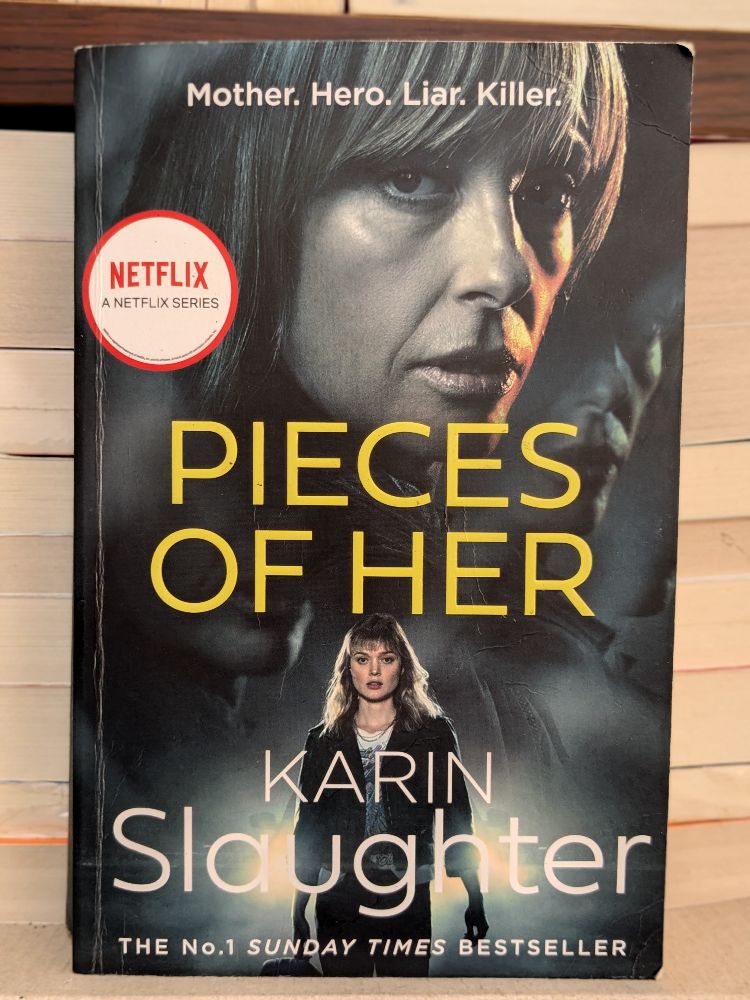 Pieces of Her by Karin Slaughter