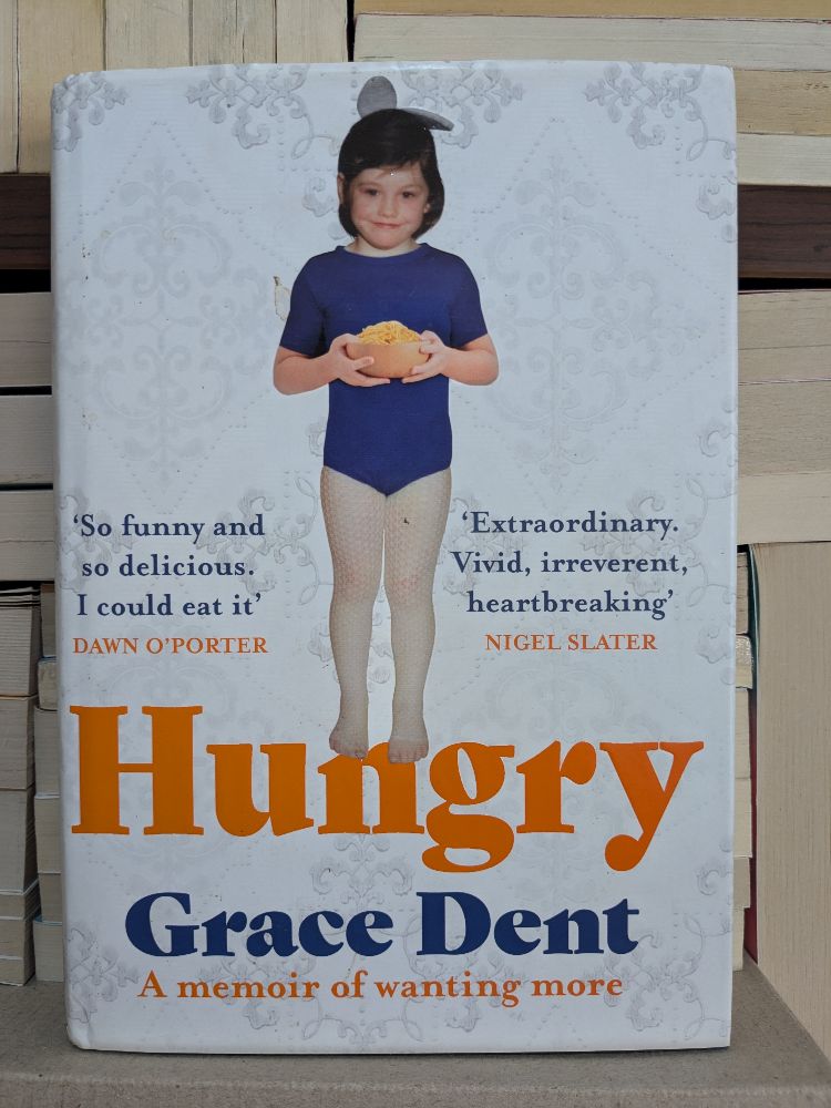 Hungry By Grace Dent