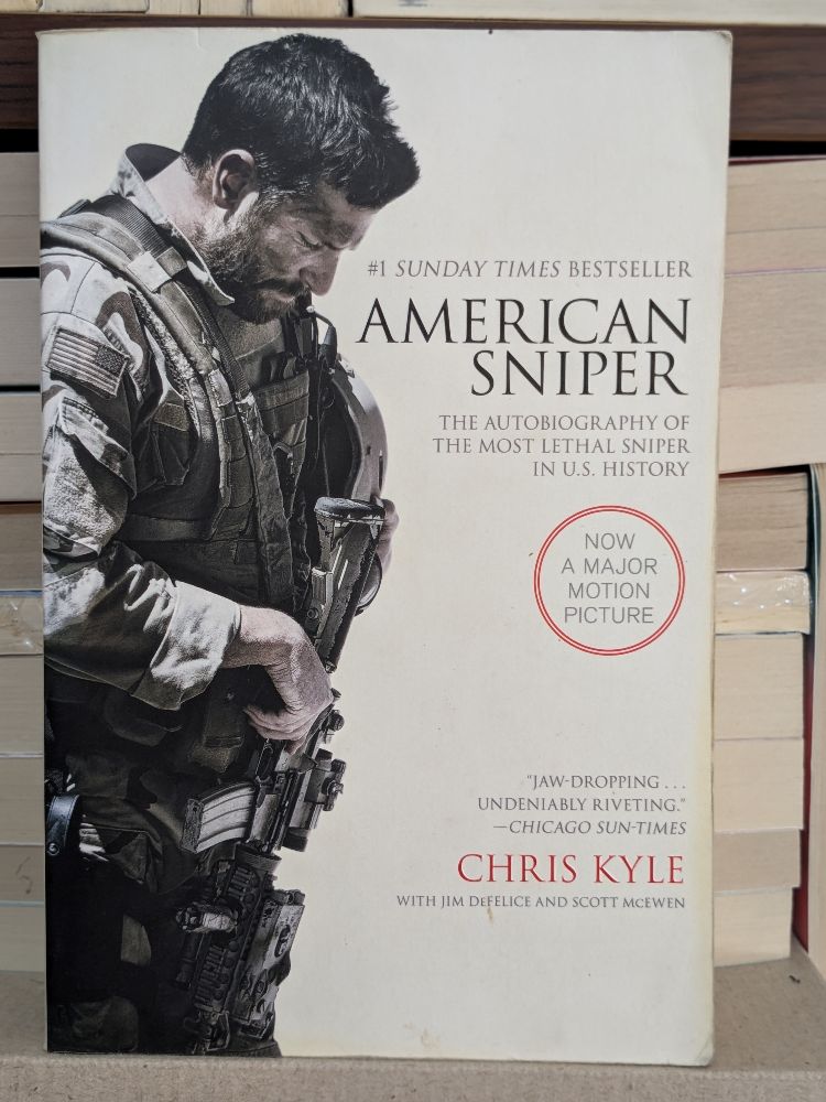 American Sniper By Chris Kyle, Scott McEwen, Jim DeFelice