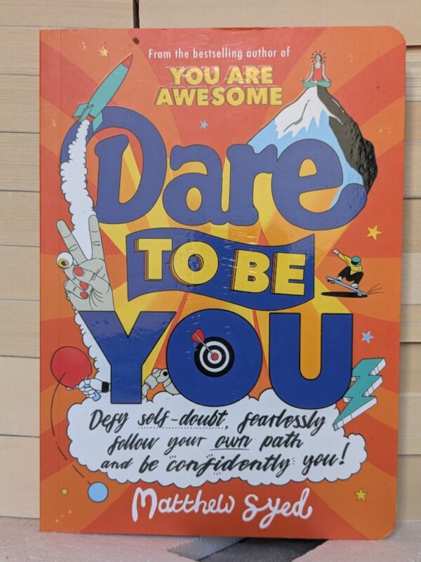 Dare to Be You by Matthew Syed