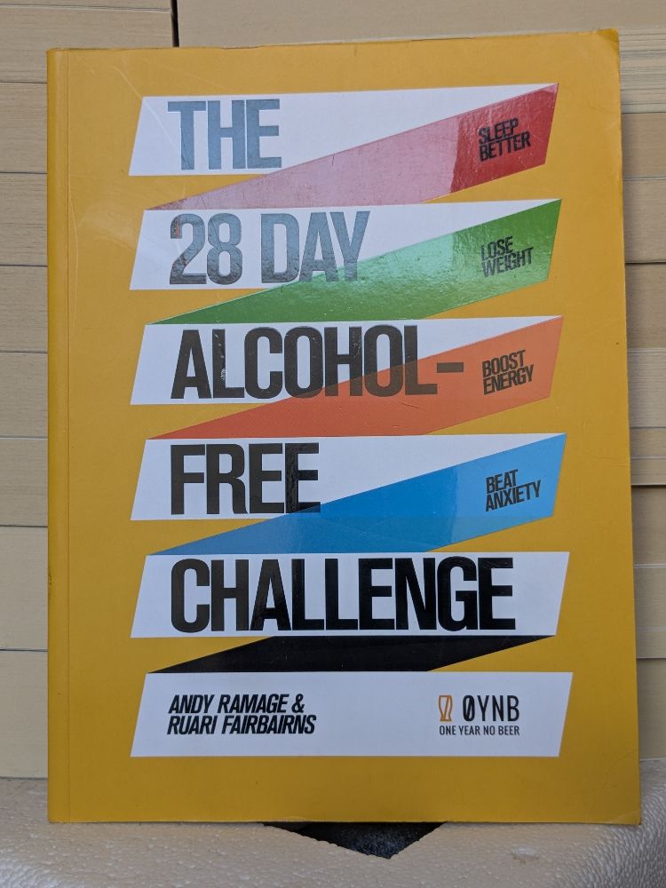 The 28 Day Alcohol-Free Challenge by Andy Ramage, Ruari Fairbairns