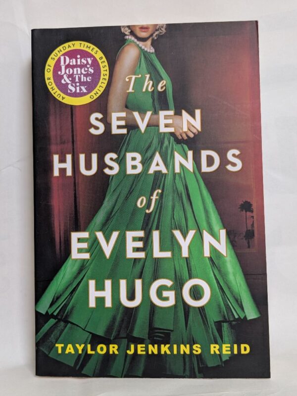 The Seven Husbands of Evelyn Hugo by Taylor Jenkins Reid