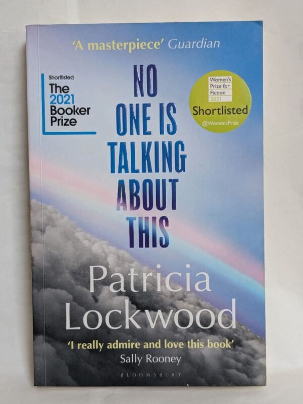 No One Is Talking About This by Patricia Lockwood