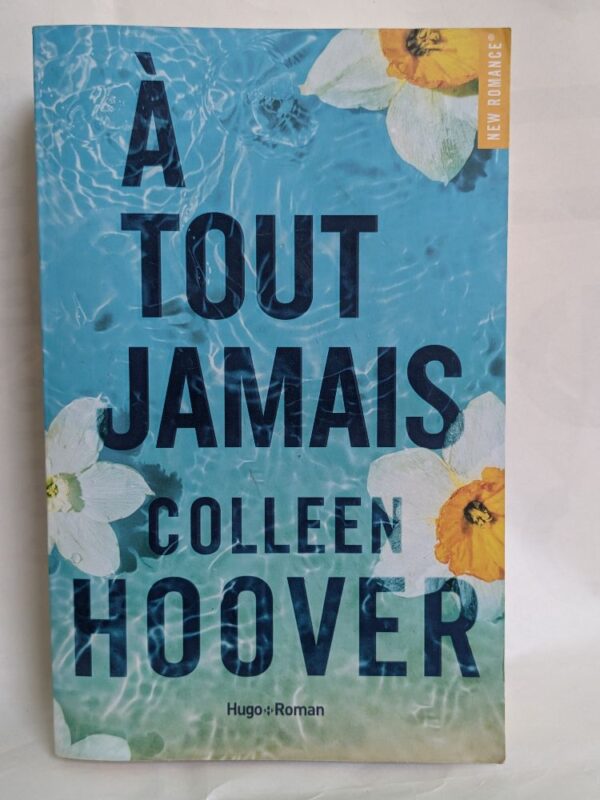 A tout jamais par Colleen Hoover