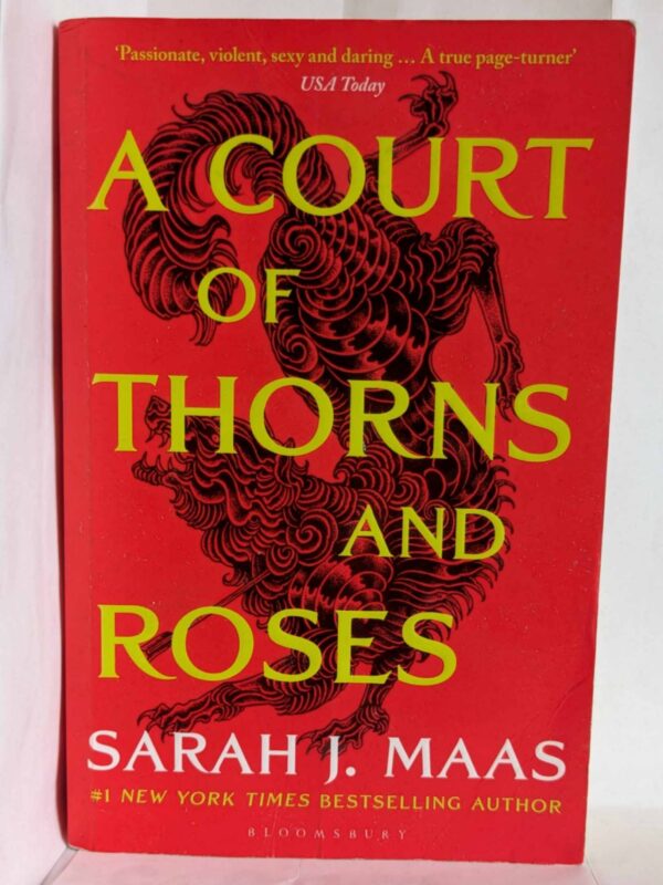 A Court of Thorns and Roses by Sarah J. Maas