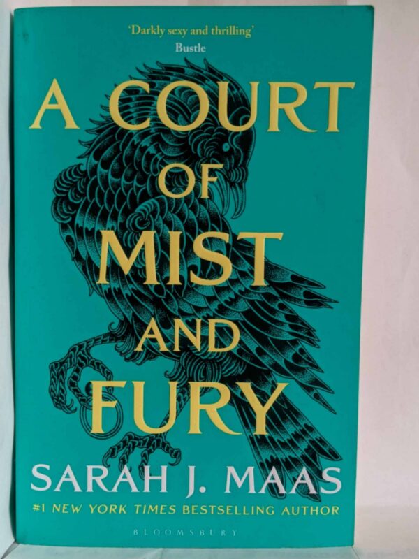 A Court of Mist and Fury by Sarah J. Maas