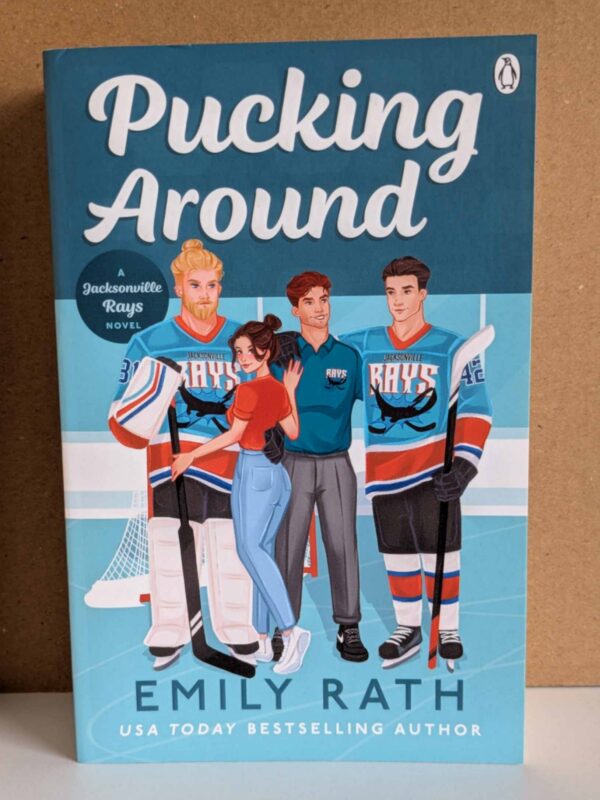 Pucking Around (Jacksonville Rays #1 ) by Emily Rath
