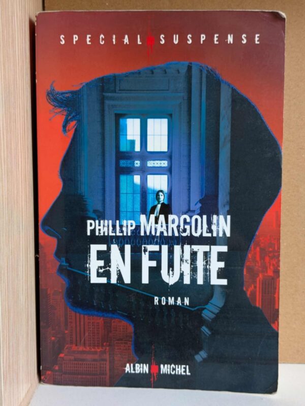 En fuite par Phillip M. Margolin
