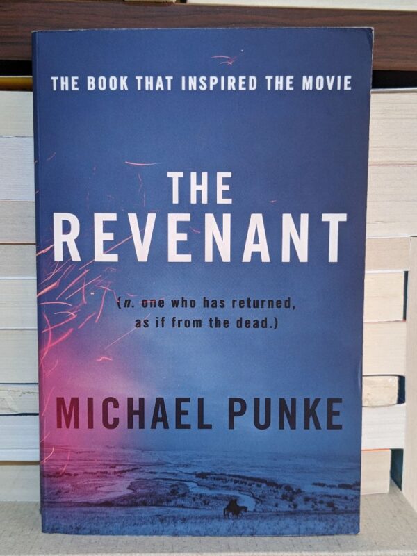 The Revenant By Punke, Michael