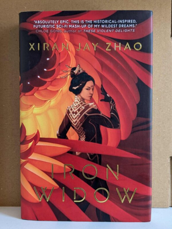 Iron Widow (Iron Widow #1 ) by Xiran Jay Zhao