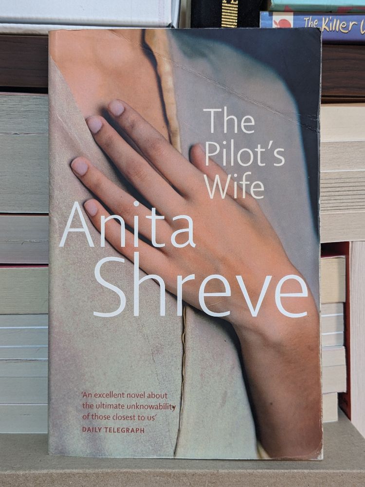 The Pilot's Wife By Anita Shreve