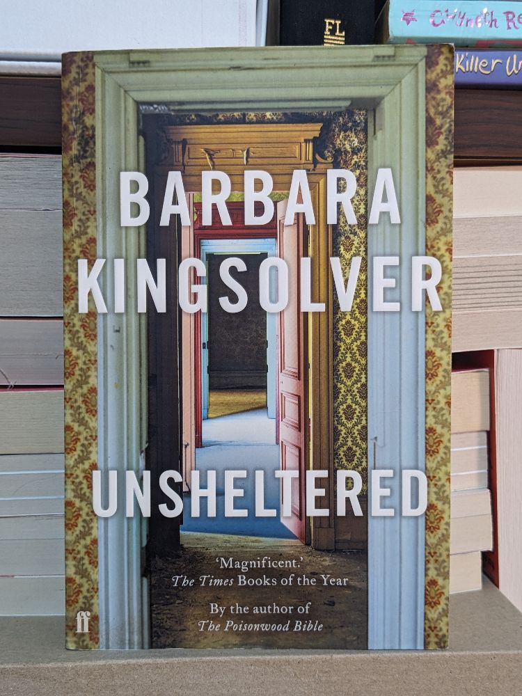 Unsheltered By Barbara Kingsolver