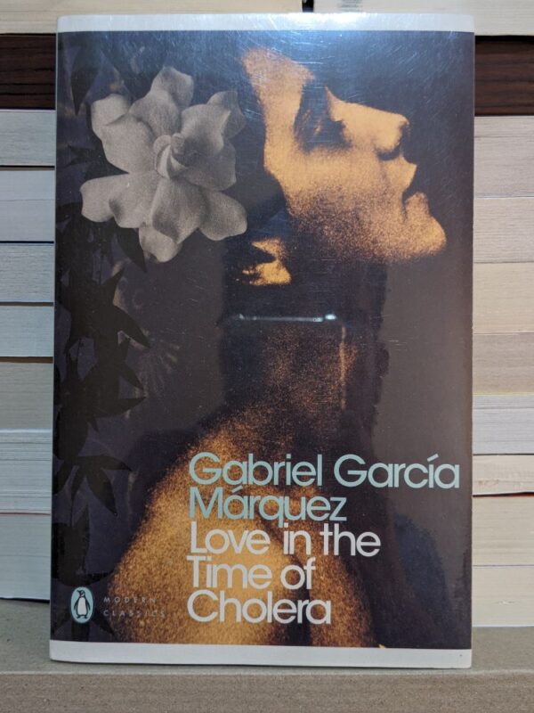 Love in the Time of Cholera by Gabriel García Márquez