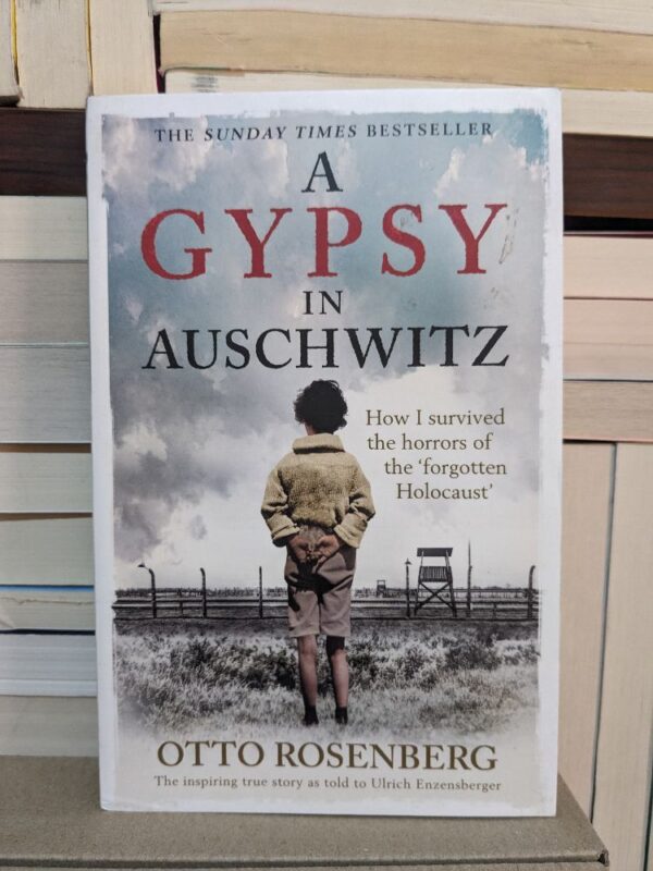 A Gypsy in Auschwitz By Rosenberg, Otto