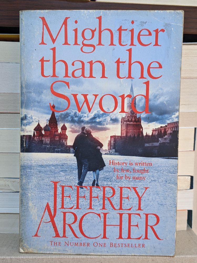 Mightier Than the Sword By Archer, Jeffrey