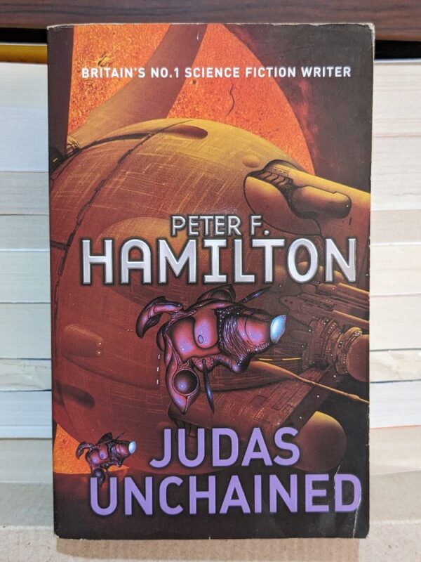 Judas Unchained by Peter F. Hamilton