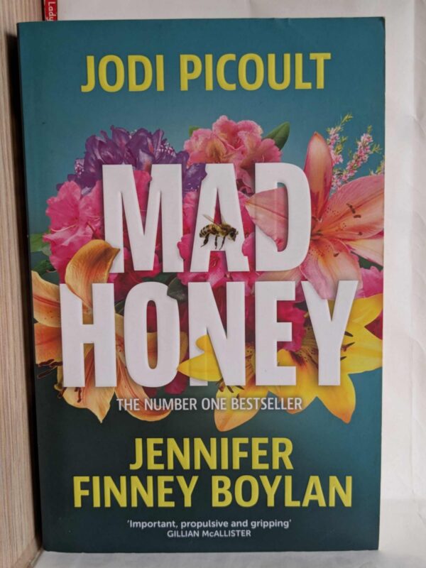 Mad Honey By Picoult, Jodi|Boylan, Jennifer Finney