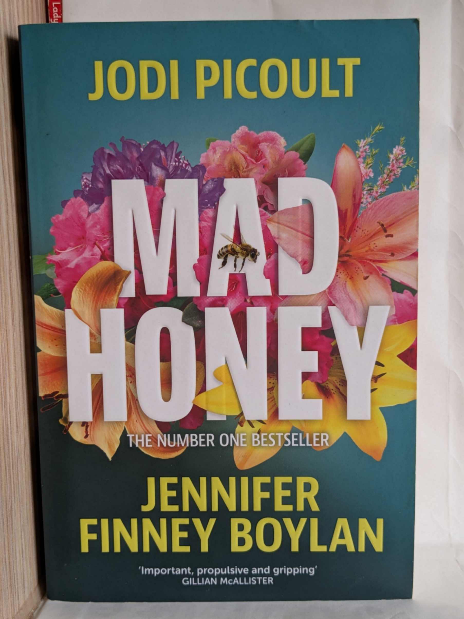 Mad Honey By Picoult, Jodi|Boylan, Jennifer Finney