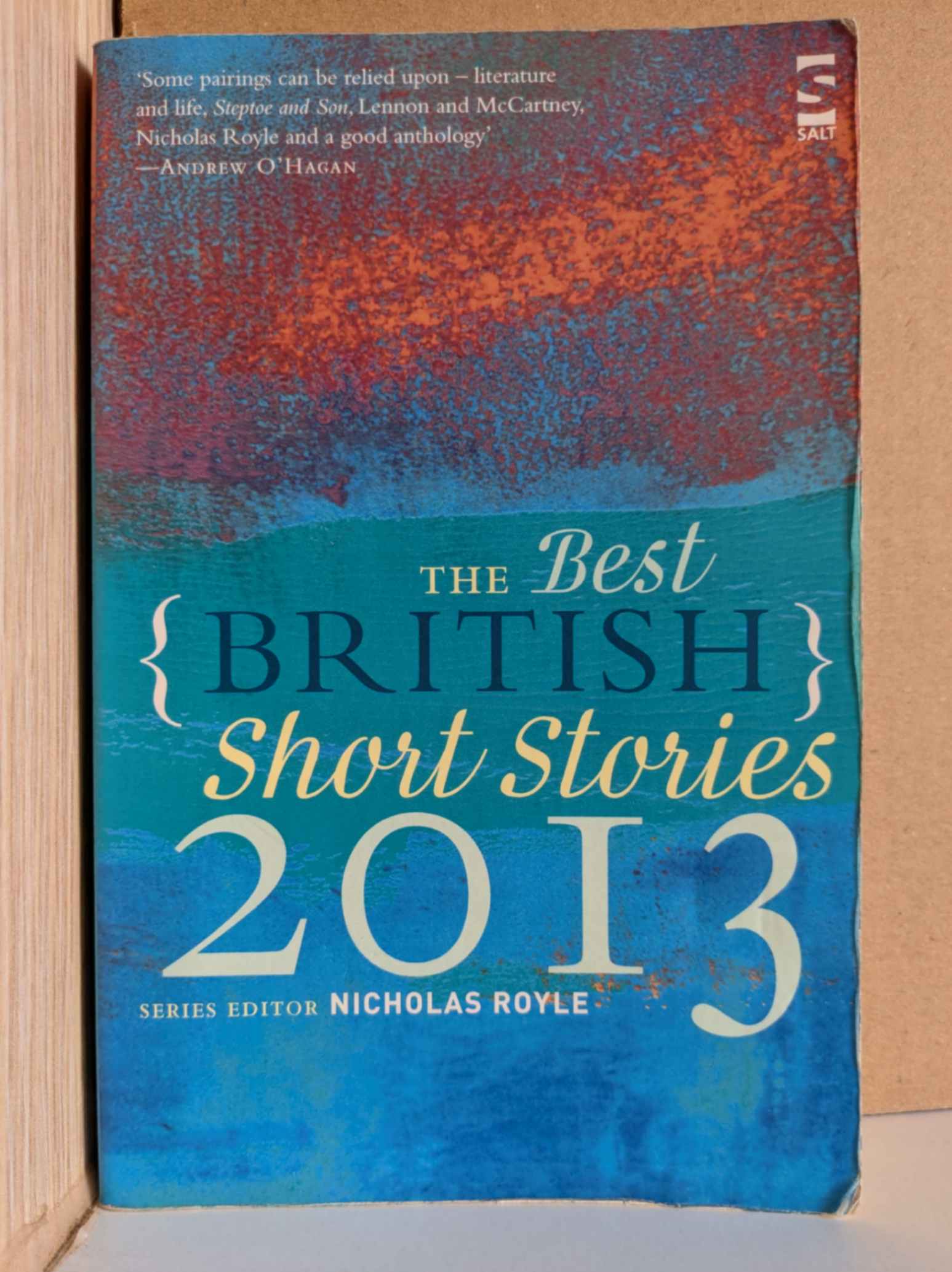 The Best British Short Stories 2013 by Nicholas Royle (Editor)