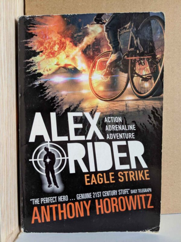 Eagle Strike (Alex Rider #4 ) by Anthony Horowitz