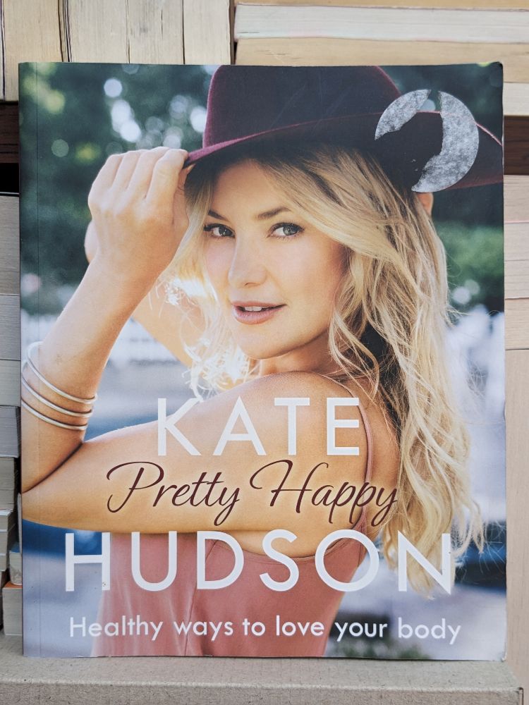 Pretty Happy By Hudson, Kate|Hudson, Kate G.