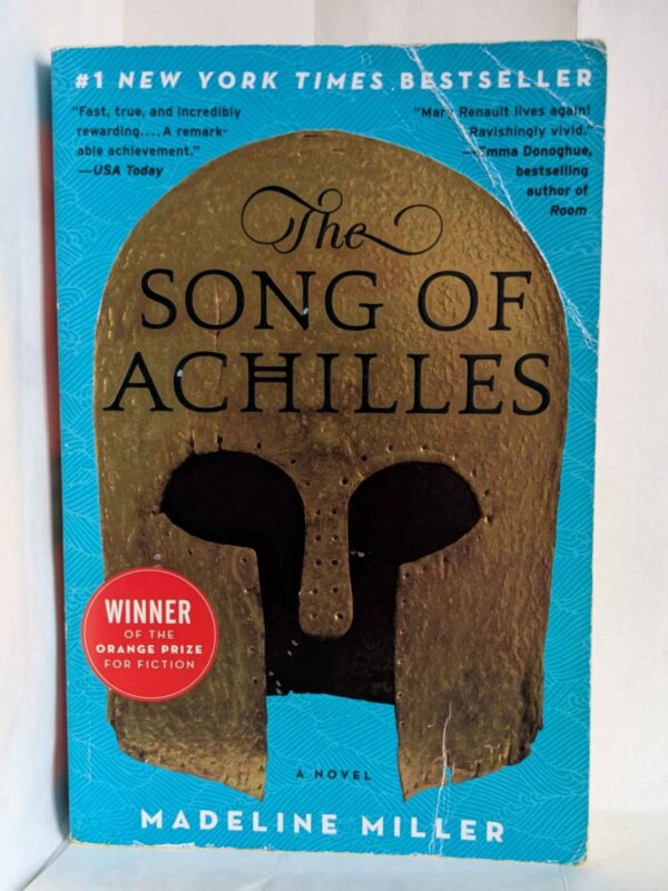 The Song of Achilles by Madeline Miller