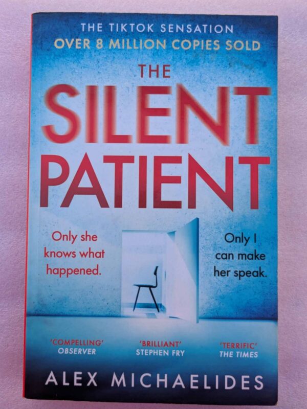 The Silent Patient by Alex Michaelides
